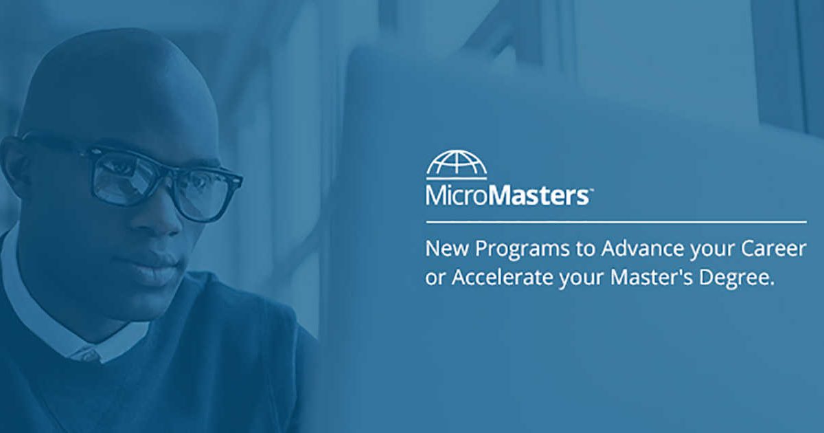 EdX Announces 16 MicroMasters Programs Such As Business Analytics ...